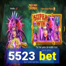 5523 bet